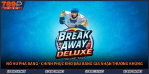 Nổ Hũ Phá Băng - Chinh Phục Kho Báu Nhận Thưởng Khủng 789P